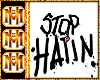 {MH3}STOP HATIN spray