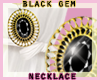 {W} Black Gem Necklace