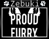 +Z+ Furry Proud ~