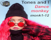 Tones & I - Dance Monkey