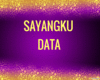 Sayangku~Data