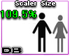 Scaler Size 109.5%
