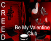 Be My Valentine Club