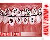 ♦. Asteri Teeth 103