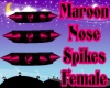 Maroon Spike Female