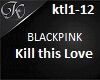 [K]BLACKPINKKillThisLove