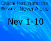 Chachi NeverAlone remix1