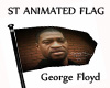 ST FLAG  George Floyd