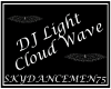 DJ Light Cloud Wave