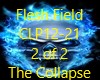 *C FleshField-Collapse