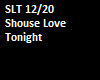 Shouse Love Tonight