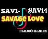 Savage LoveTekno Remix