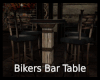 *Bikers Bar Table