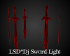 LSD*Dj Sword Light