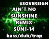Ain't No Sunshine Remix