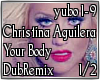 DubRemix Your Body 1/2