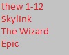 Skylink The Wizard Epic