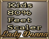 Kids 80% Feet Scaler