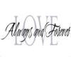 Love Always & Forever