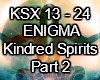 Kindred Spirits Part 2