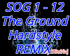 The Ground Hardstyle Rmx