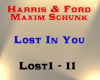 Harris & Ford - Lost In