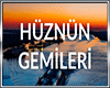 huznun gemileri