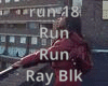 Run Run (Ray Blk)