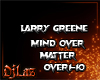 MIND OVER MATTER