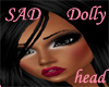 *Sad Doll  O/lips head