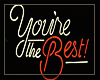 *S You're the best