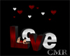 CMR Valentine Love Sign