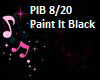 PAINT IT BLACK 2