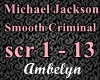 Smooth Criminal 3W4 RMX