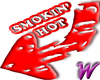 Smokin hot -arrow