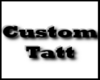 |N| Custom Tatt (Dayvon)