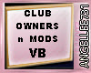 M/F CLUB OWNER/MOD  VB