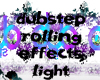 dubstep light effects