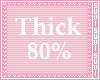Skinny Thick Body 80%