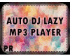 PR* AUTO LAZY MP3 PLAYER