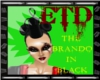 -ETD- Brando in Black