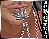 Weed Mouth Chain