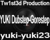 [DJ]YukiDubstep-Gorestep