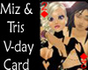 T76~Miz&TrisVDayCard