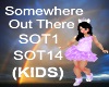 (KIDS) Somewhere Song
