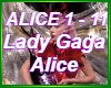 Alice Lady Gaga