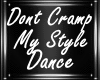 M| Dont Cramp My Style D