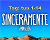 Sinceramente Tua - Song