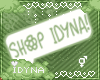 idyna Support Sign