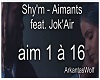 Shy'm - Aimants ft. Jok'